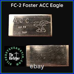 W H Foster Company ACC Eagle 1 Troy Oz 999 Silver Bar Vintage Ingot Collectable
